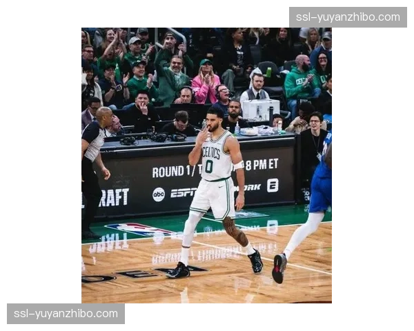 塔图姆25分11篮板7助攻全面表现，绿军核心攻防组织一把抓